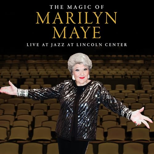 Marilyn Maye The Magic Of Marilyn Maye: Live At Jazz At Lincoln Center