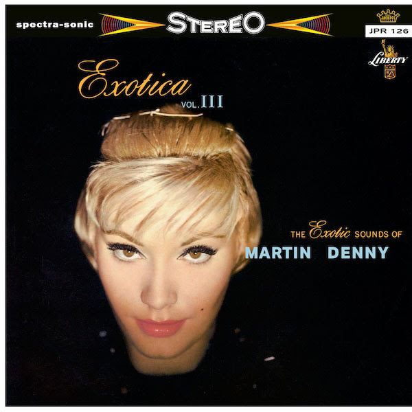 MARTIN DENNY Exotica Vol. Iii [Sky Blue Vinyl