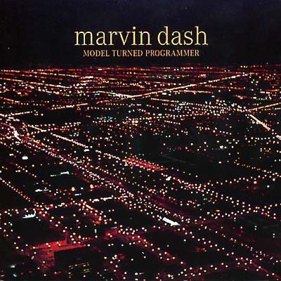 MARVIN DASH Model Formed Programmer