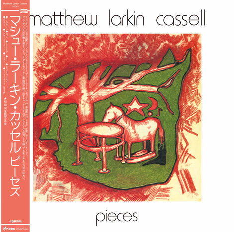 MATTHEW LARKIN CASSELL Pieces