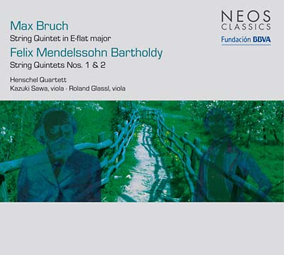 MAX BRUCH/FELIX MENDELSSOHN BARTHOLDY String Quintets