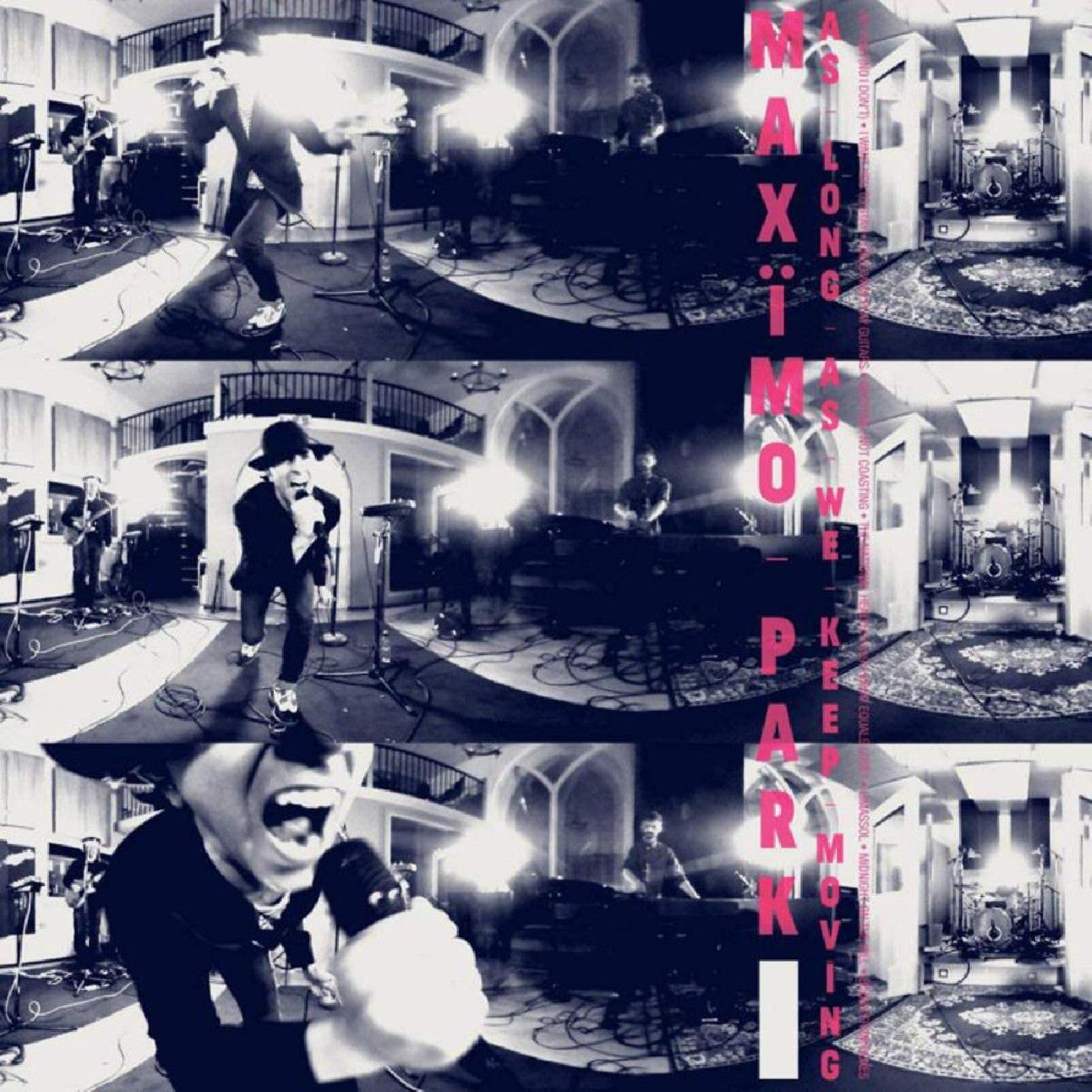 Maximo Park As Long As We Keep Moving