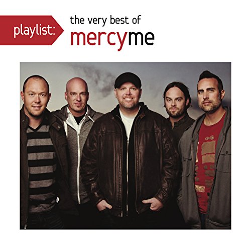 Mercyme Playlist: The Very Best Of Mercyme