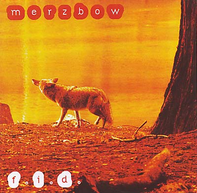 Merzbow F.I.D.