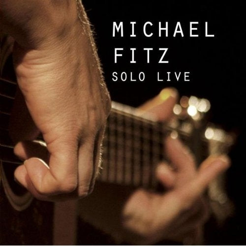 Michael Fitz Solo Live