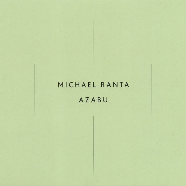 MICHAEL RANTA Azabu