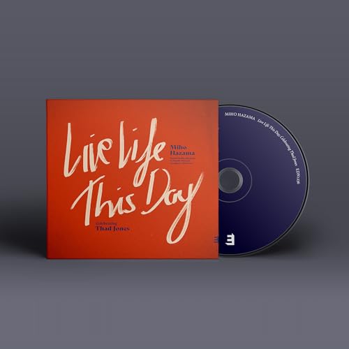 Miho Hazama Live Life This Day: Celebrating Thad Jones