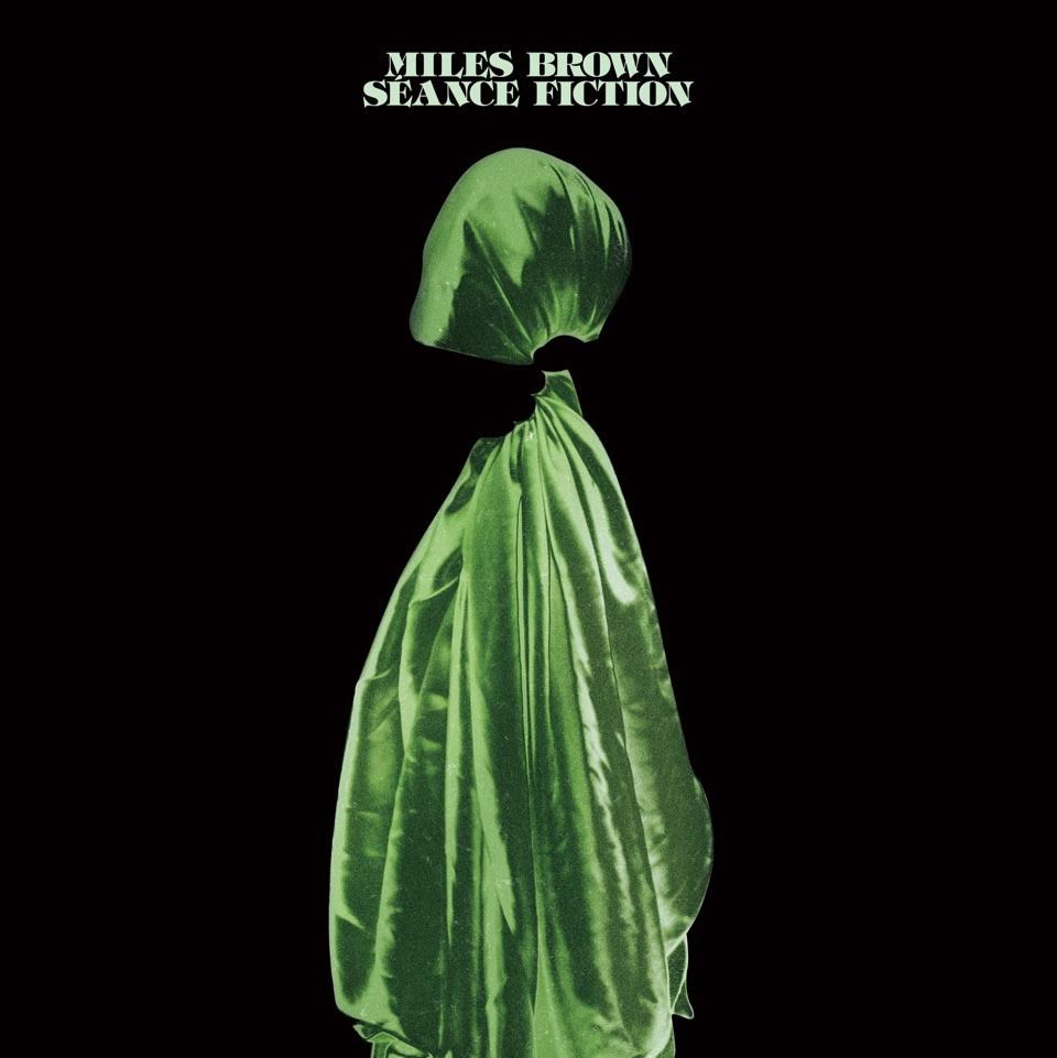 Miles Brown Seance Fiction