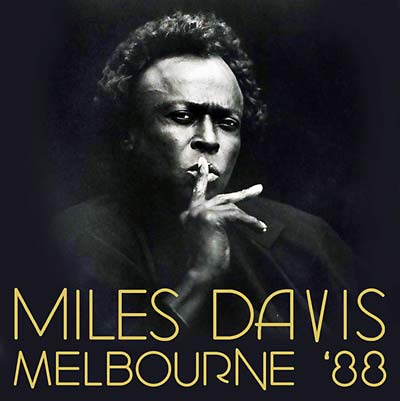 Miles Davis Melbourne '88