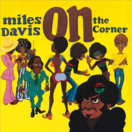 Miles Davis On the Corner (Remastered)