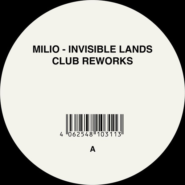 MILIO Invisible Lands (Club Reworks)