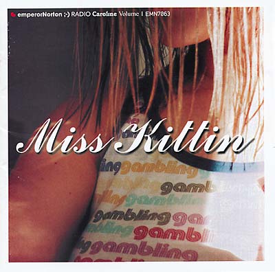MISS KITTIN Radio Caroline Vol. 1