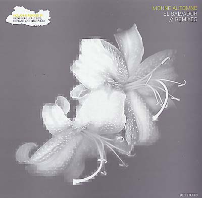 MONNE AUTOMNE El Salvador Remixes