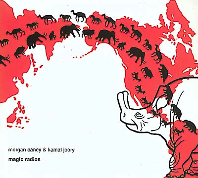 MORGAN CANEY & KAMAL JOORY Magic Radios