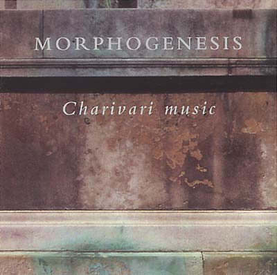 MORPHOGENESIS Charivari Music