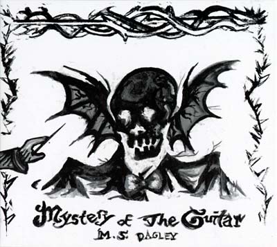 M.S. DAGLEY Mystery Of The Guitar