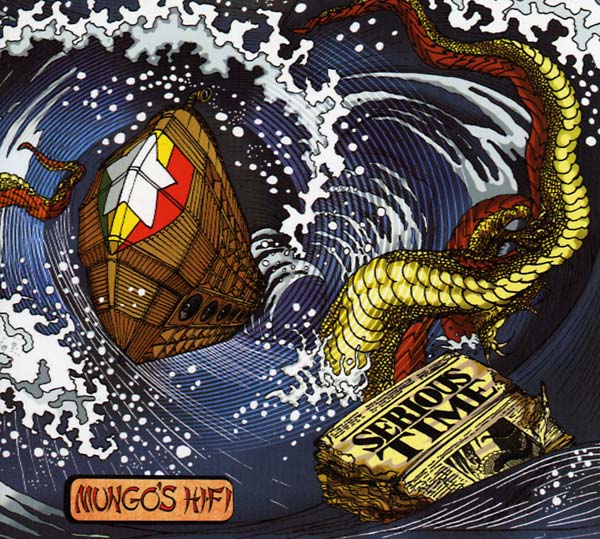 MUNGO'S HI-FI Serious Time