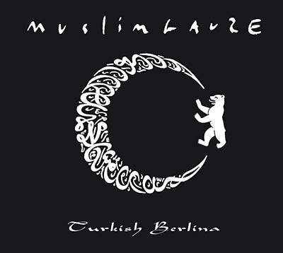 MUSLIMGAUZE Turkish Berlina