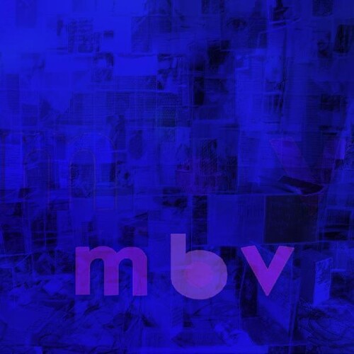 My Bloody Valentine M B V (CD)