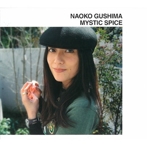 Naoko Gushima Mystic Spice