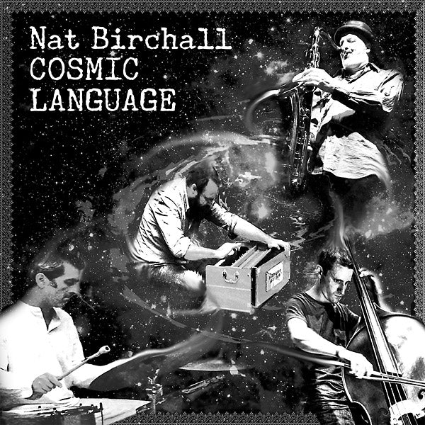 NAT BIRCHALL Cosmic Language