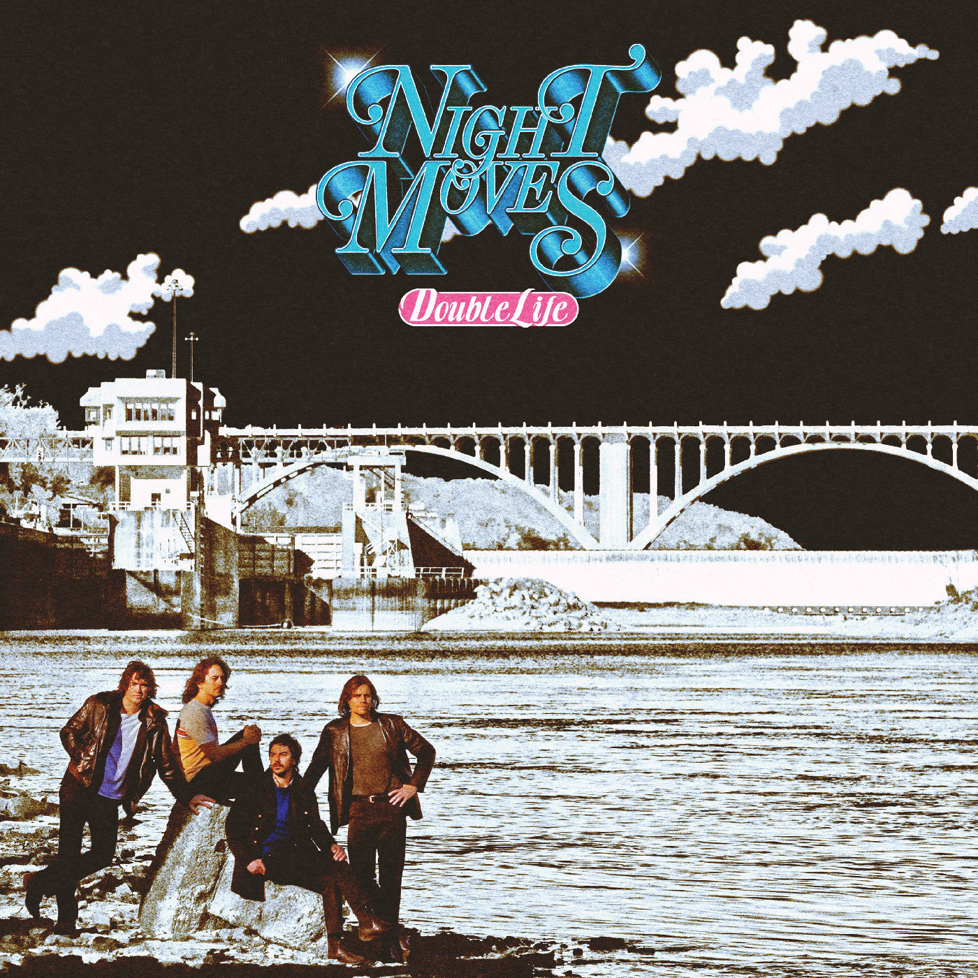 NIGHT MOVES Double Life
