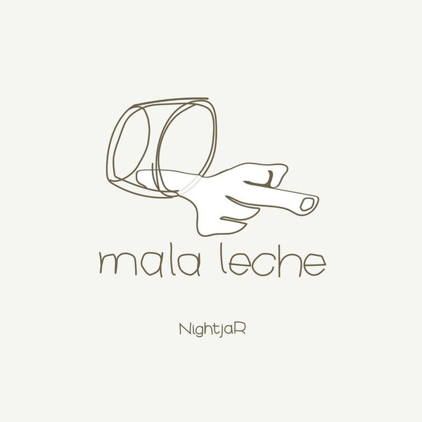 NIGHTJAR Mala Leche
