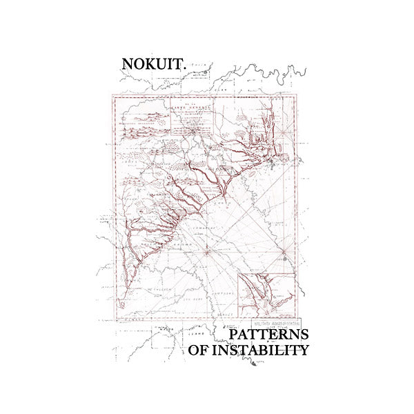 NOKUIT Patterns Of Instability