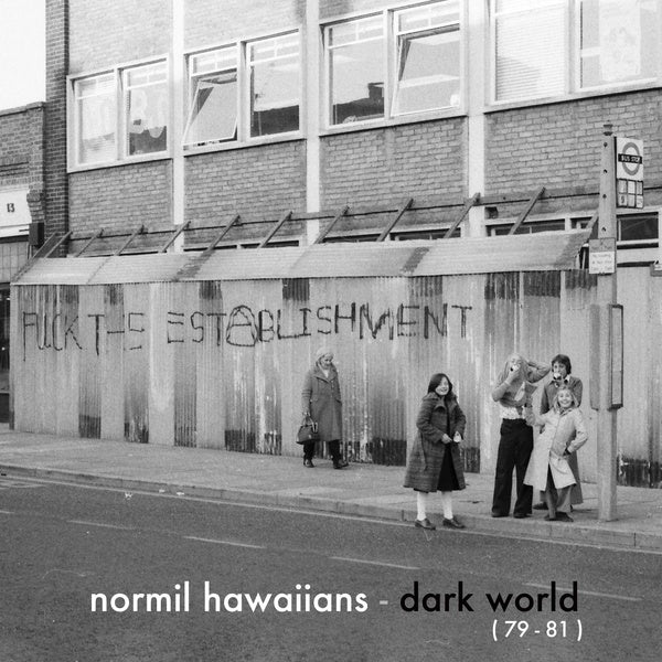 NORMIL HAWAIIANS Dark World (79-81)