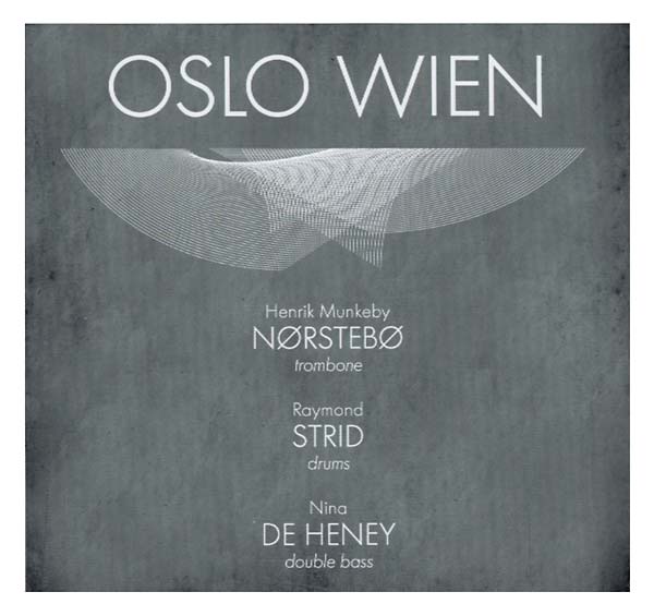 NORSTEBO/STRID/DE HENEY Oslo Wien