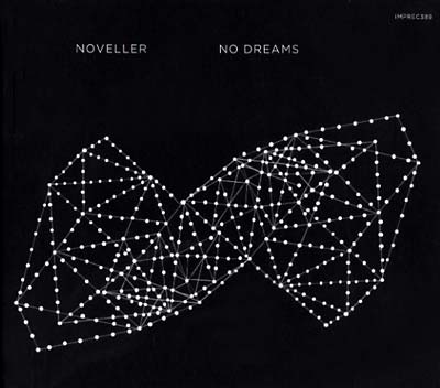 Noveller No Dreams