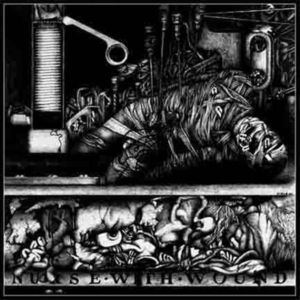Nurse With Wound To The Quiet Men From A Tiny Girl
