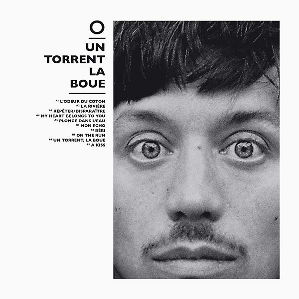 O - OLIVIER MARGUERIT Un Torrent, La Boue