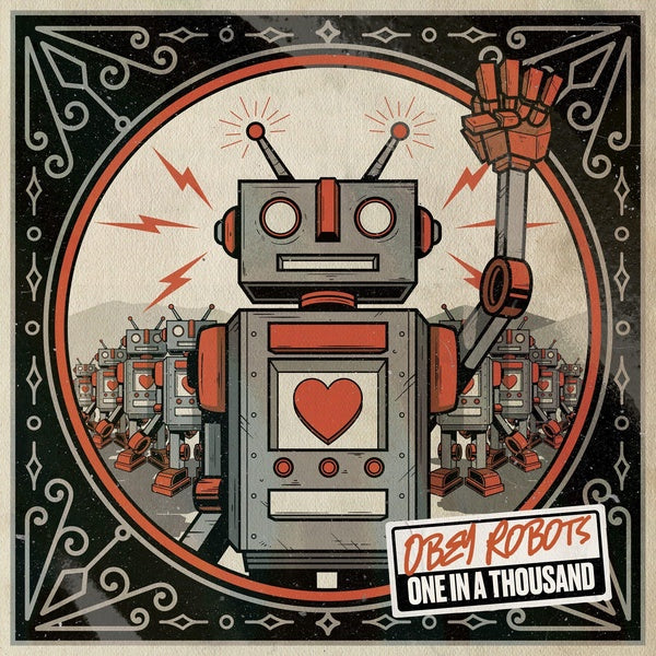 OBEY ROBOTS One In A Thousand