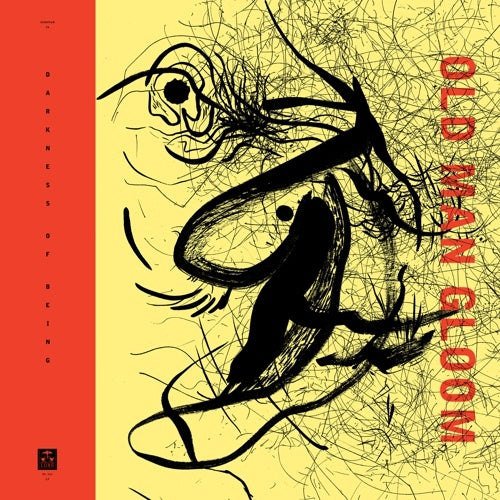 Old Man Gloom Seminar IX: Darkness Of Being