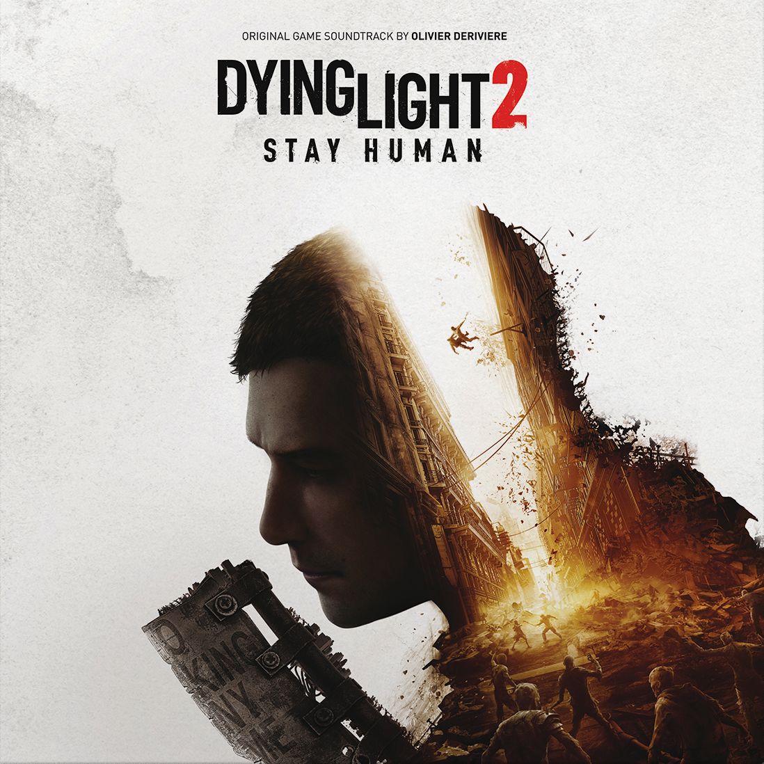 Olivier Derivière Dying Light 2 Stay Human (Original Game Soundtrack)