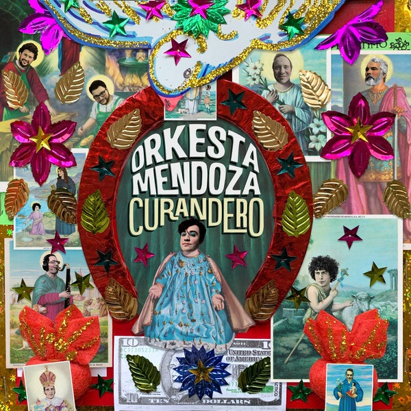 ORKESTA MENDOZA Curandero