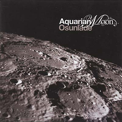 OSUNLADE Aquarian Moon