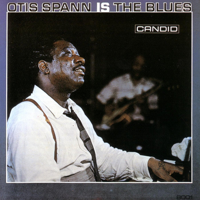 Otis Spann & Robert Lockwood Jr Otis Spann Is The Blues
