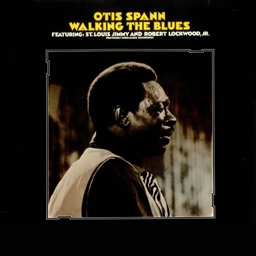 Otis Spann Walking The Blues
