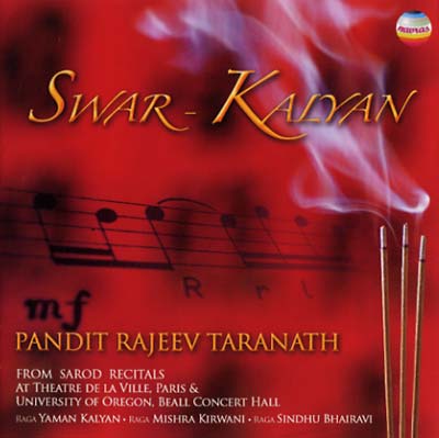 PANDIT RAJEEV TARANATH Swar Kalyan