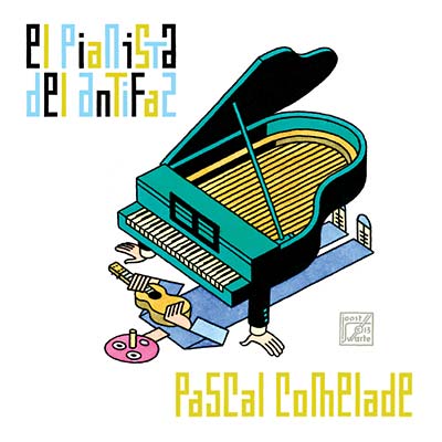 PASCAL COMELADE El Pianista del Antifaz