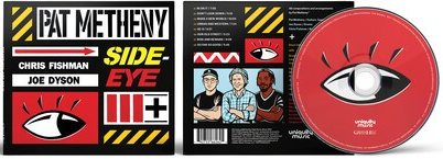 Pat Metheny Side-Eye III+