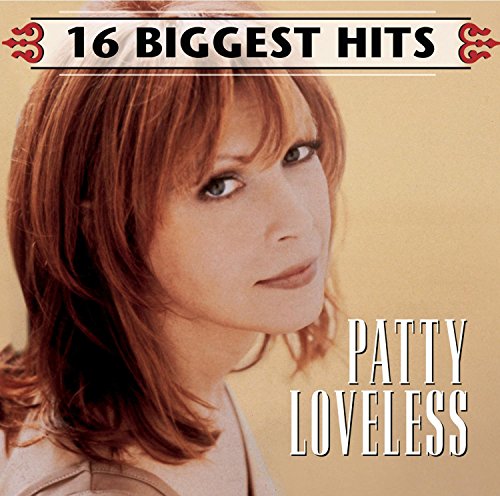 Patty Loveless 16 Biggest Hits