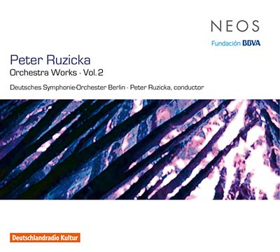 PETER RUZICKA Orchestra Works Vol. 2