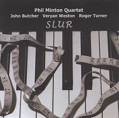 PHIL MINTON QUARTET Slur
