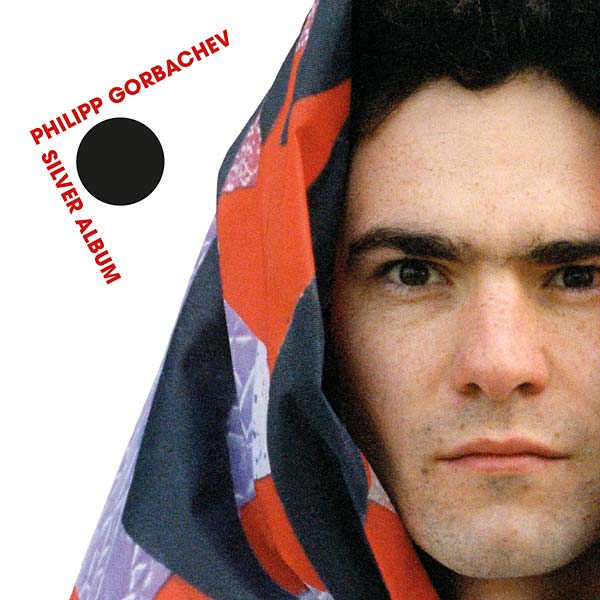 PHILIPP GORBACHEV Silver Album