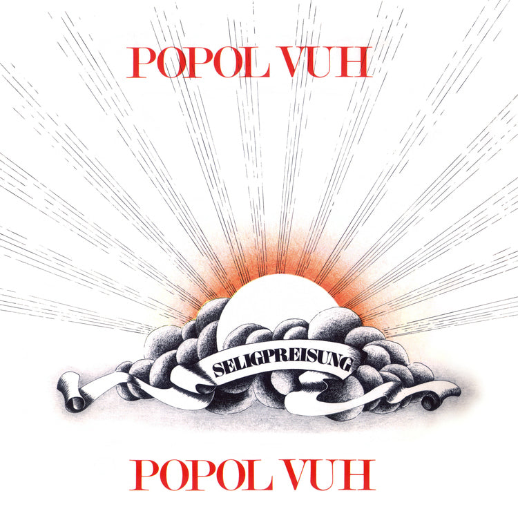 Popol Vuh Seligpreisung