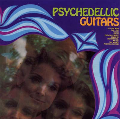 PSYCHEDELLIC GUITARS/THE MIND EXPANDERS What's Happening?
