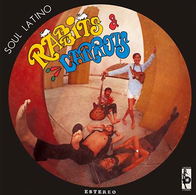 RABBITS & CARROTS Soul Latino
